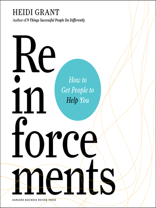 Title details for Reinforcements by Heidi Grant - Available